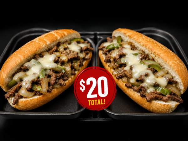 2 Philly Cheesesteaks for $20