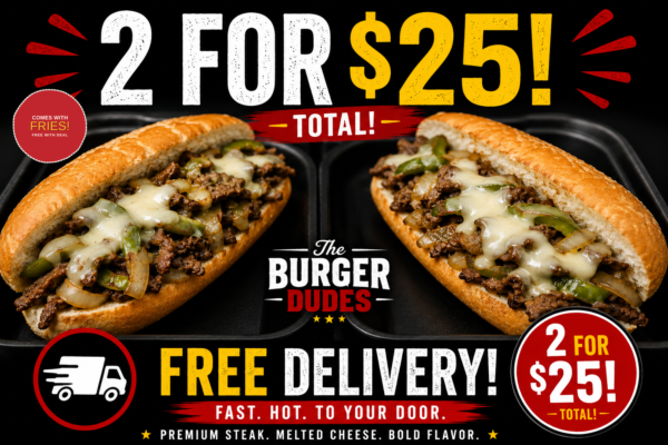 2 Fort Worth Cheesesteaks with Fries for $25