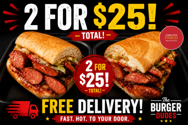Link Sandwich Duo with Fries– 2 for $25
